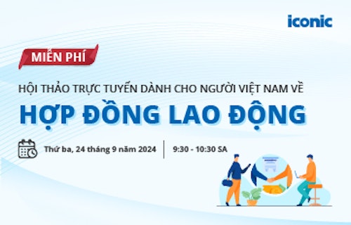 [Tổ chức ngày 26/3] Hội thảo trực tuyến dành cho người Việt Nam về Giấy phép lao động