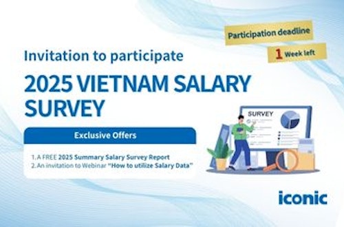 【1 Week Left】Last Chance to Join|Vietnam Salary Survey 2025 (Deadline: July 31)