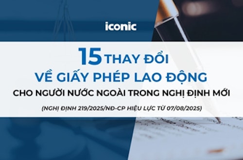 THÔNG BÁO PHÁP LÝ: 15 ĐIỂM THAY ĐỔI TRỌNG YẾU TRONG NGHỊ ĐỊNH 219/2025/NĐ-CP