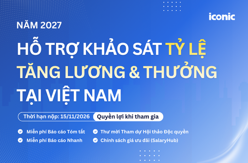 Khảo sát Tỷ lệ Tăng lương & Thưởng 2027 | Mời Quý doanh nghiệp tham gia và nhận ưu đãi