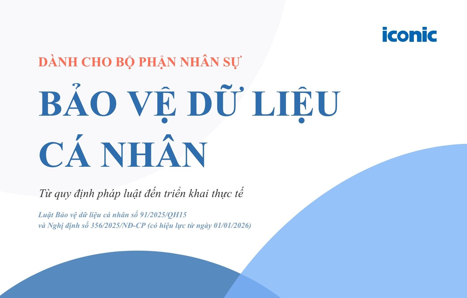 Hướng dẫn Bảo vệ Dữ liệu Cá nhân dành cho Bộ phận Nhân sự
